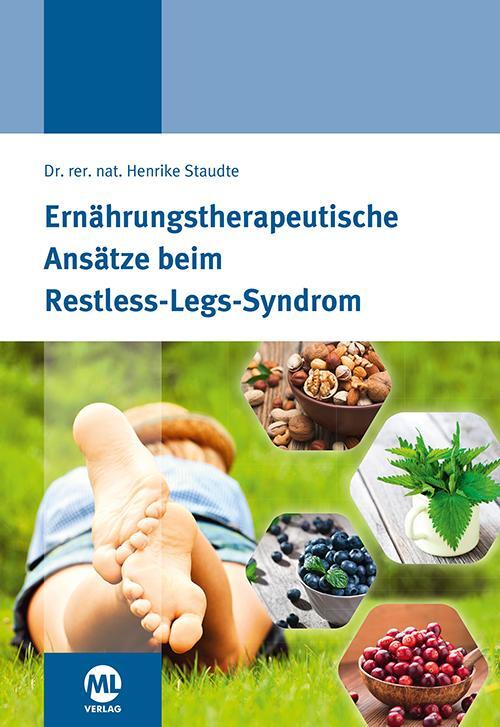 Cover: 9783945695104 | Ernährungstherapeutische Ansätze beim Restless-Legs-Syndrom | Staudte
