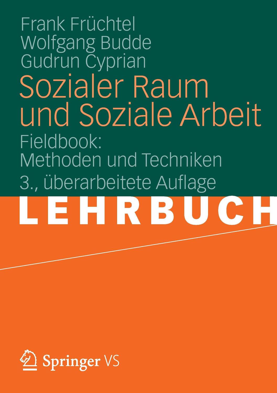 Cover: 9783531184333 | Sozialer Raum und Soziale Arbeit | Fieldbook: Methoden und Techniken