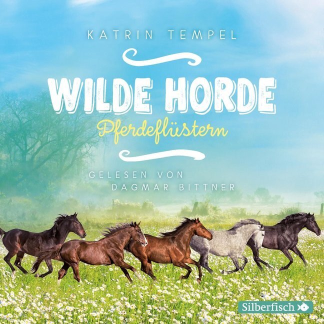 Cover: 9783745600407 | Wilde Horde 2: Pferdeflüstern, 3 Audio-CD | 3 CDs | Katrin Tempel | CD