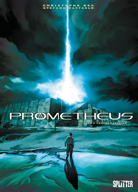 Cover: 9783868696448 | Prometheus 08. Nekromanteion | Christophe Bec (u. a.) | Buch | Deutsch