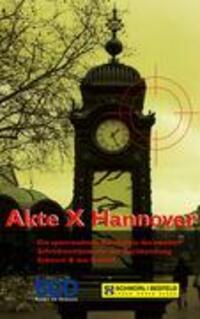 Cover: 9783833440526 | Akte X Hannover | Schmorl und von Seefeld | Taschenbuch | Deutsch
