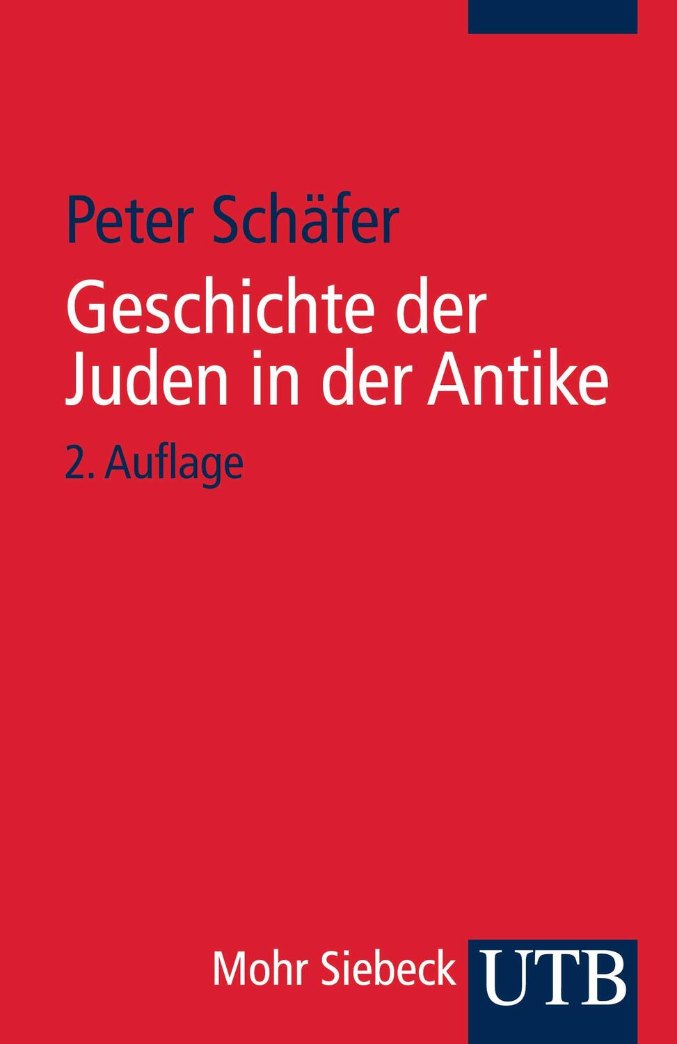 Cover: 9783825233662 | Geschichte der Juden in der Antike | Peter Schäfer | Taschenbuch | UTB