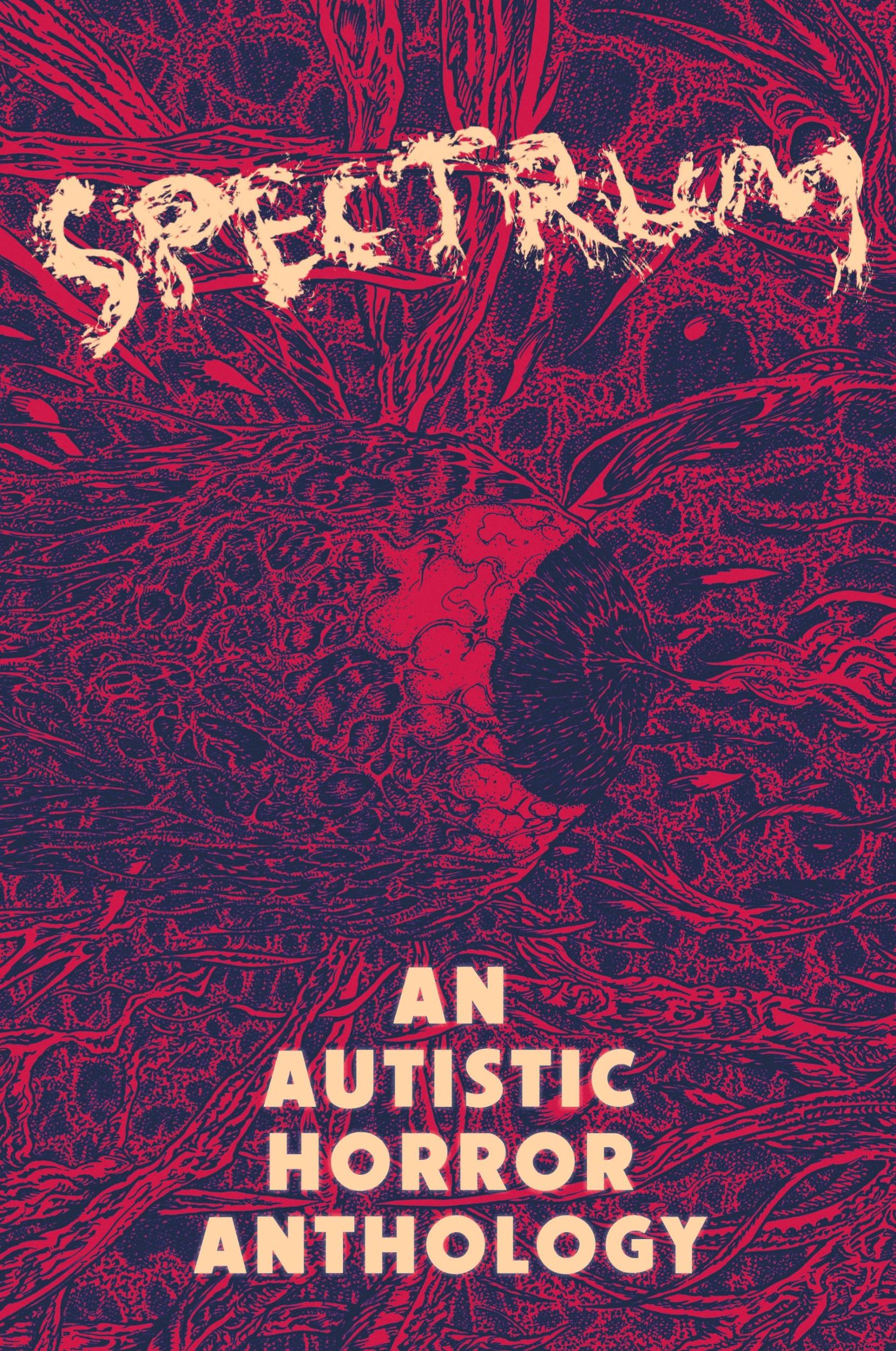 Cover: 9798986845555 | Spectrum | An Autistic Horror Anthology | Aquino Loayza | Taschenbuch