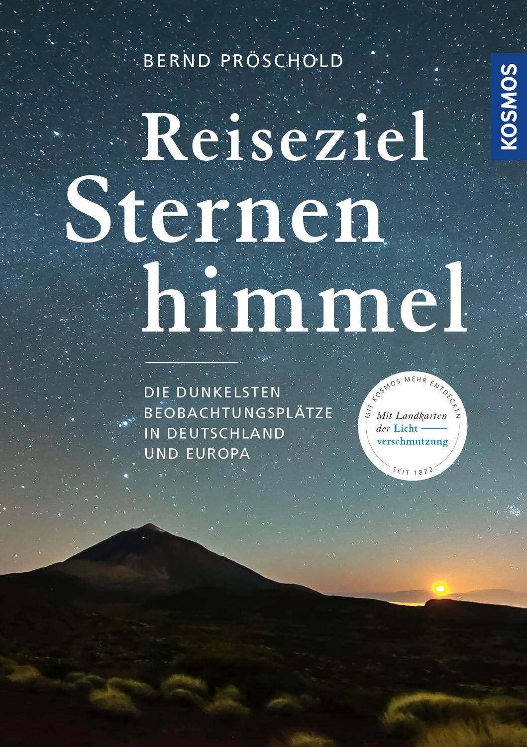 Cover: 9783440158432 | Reiseziel Sternenhimmel | Bernd Pröschold | Buch | Deutsch | 2018