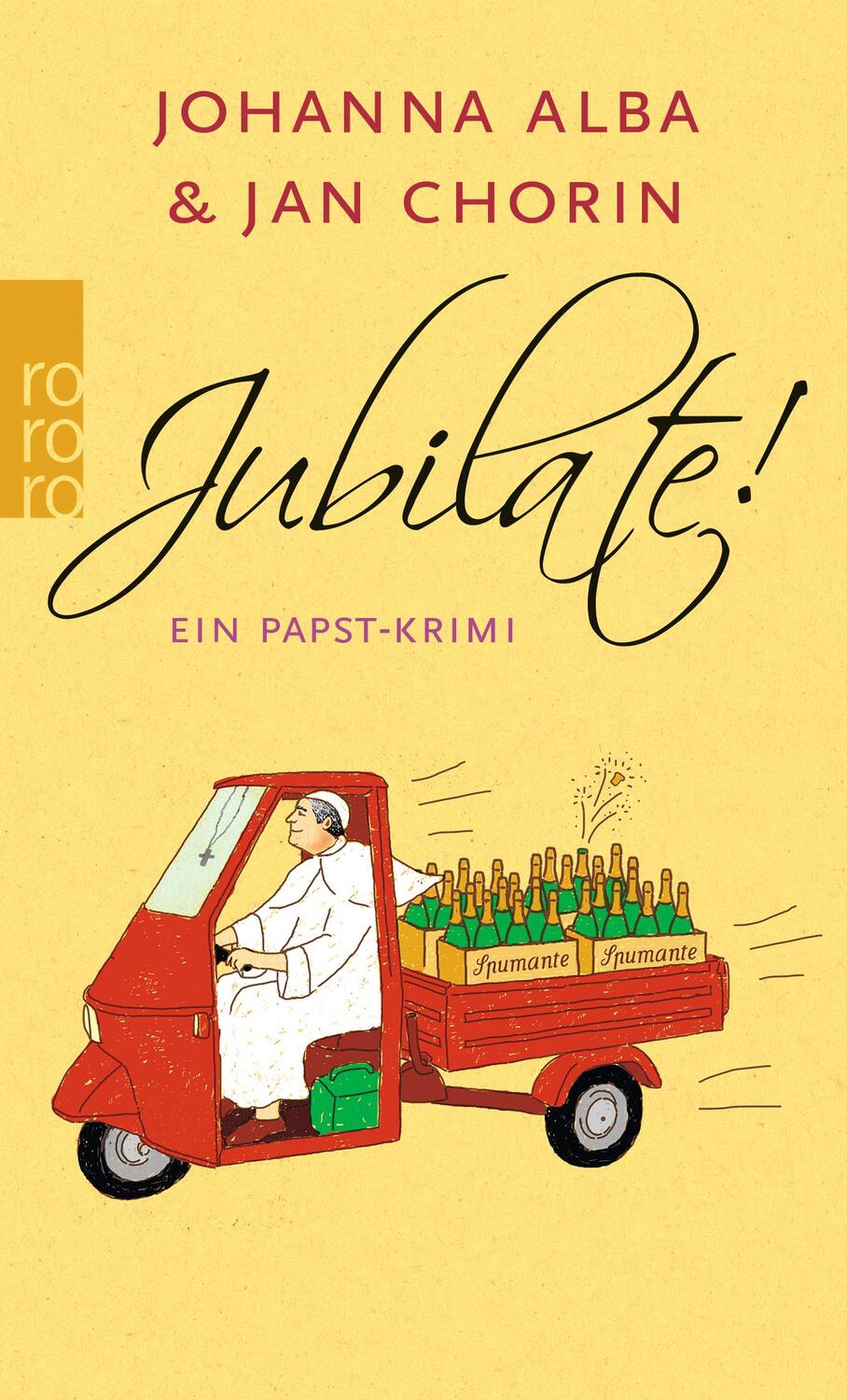 Cover: 9783499275012 | Jubilate! | Johanna Alba (u. a.) | Taschenbuch | Ein Papst-Krimi