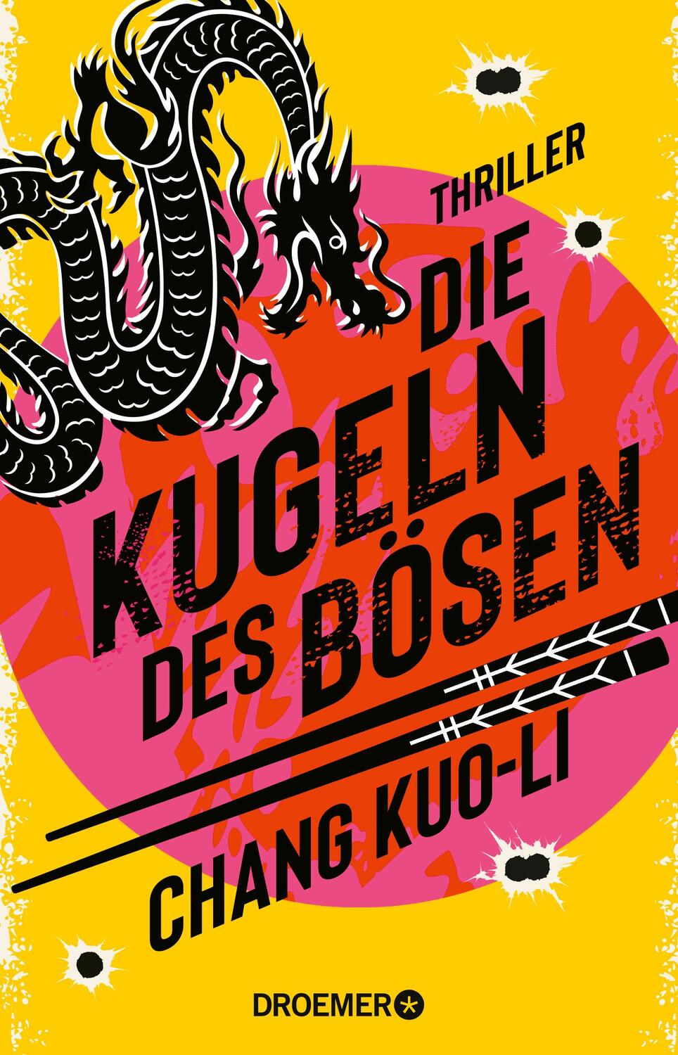 Cover: 9783426284148 | Die Kugeln des Bösen | Chang Kuo-Li | Taschenbuch | 368 S. | Deutsch