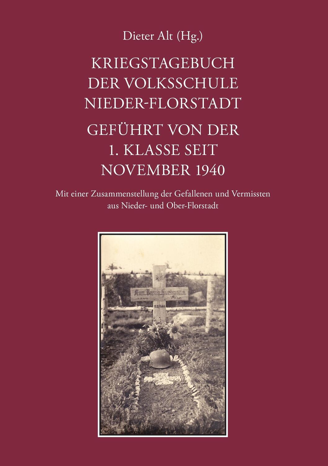 Cover: 9783743138742 | Kriegstagebuch der Volksschule Nieder-Florstadt. Geführt von der 1....