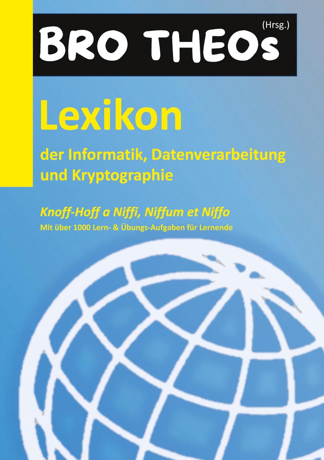 Cover: 9783758368158 | Lexikon der Informatik, Datenverarbeitung und Kryptographie (HC) | Bro