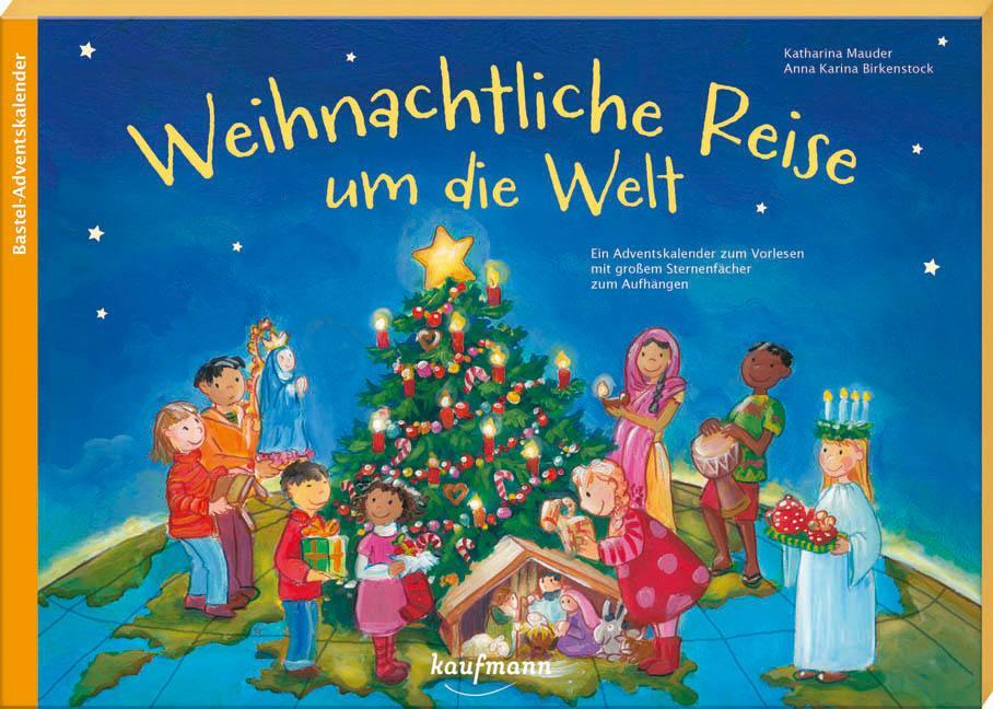 Cover: 9783780608840 | Weihnachtliche Reise um die Welt | Bastel-Adventskalender | Mauder
