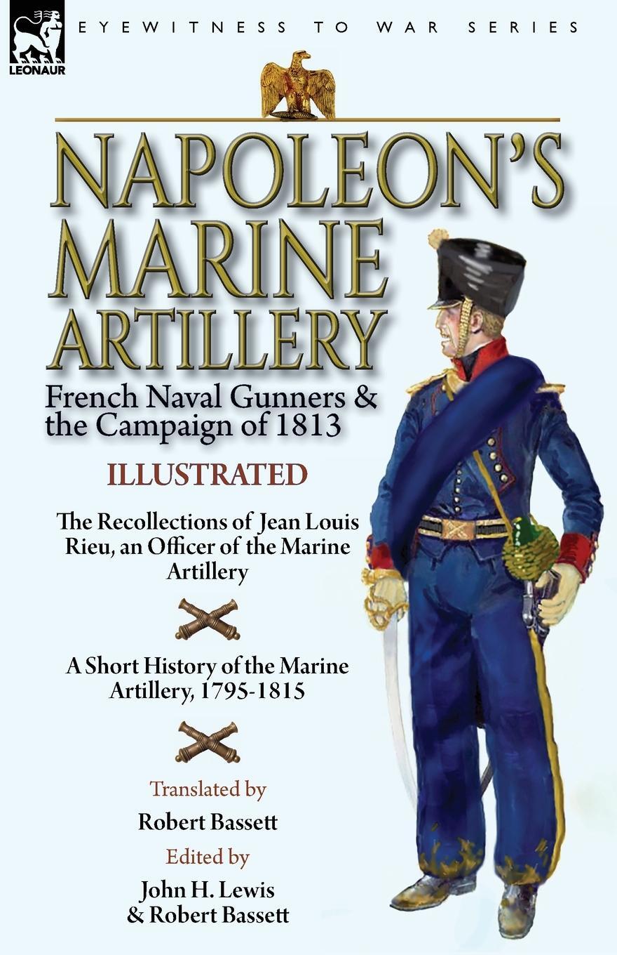 Cover: 9781782828457 | Napoleon's Marine Artillery | Jean Louis Rieu | Taschenbuch | Englisch