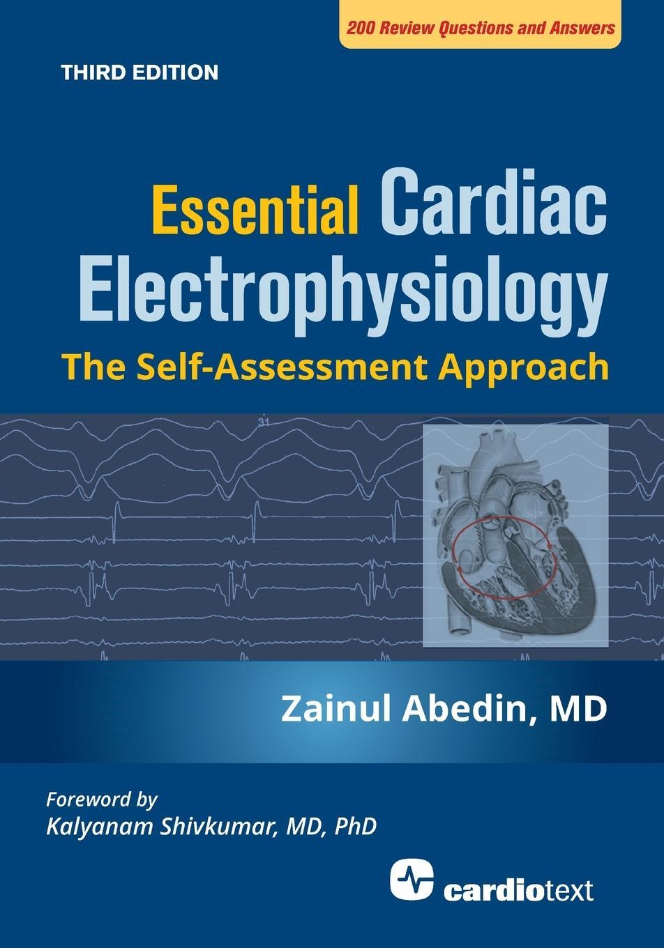Cover: 9781942909293 | Essential Cardiac Electrophysiology, Third Edition | Zainul Abedin