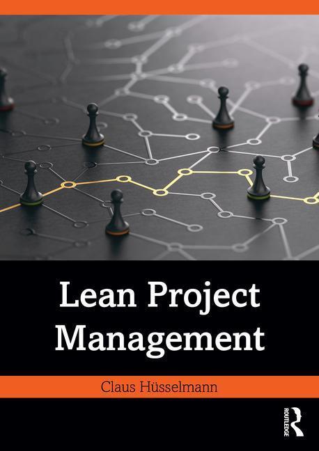 Cover: 9781032556468 | Lean Project Management | Claus Husselmann | Taschenbuch | Englisch