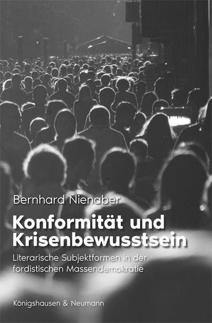 Cover: 9783826078392 | Konformität und Krisenbewusstsein | Bernhard Nienaber | Taschenbuch