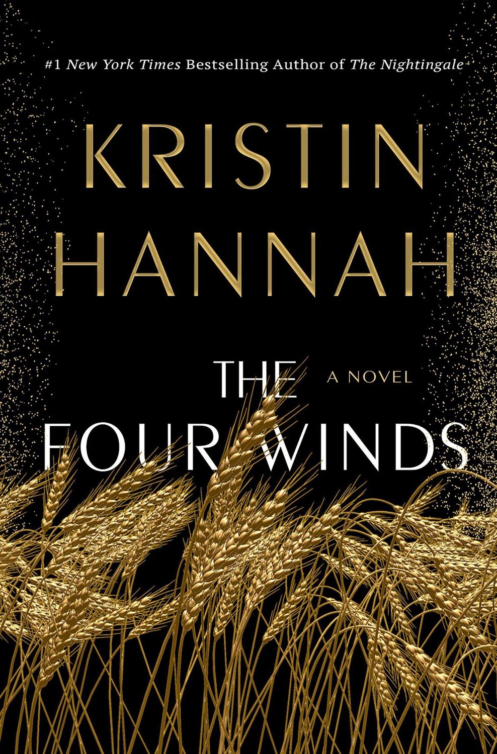 Cover: 9781250178602 | The Four Winds | Kristin Hannah | Buch | Gebunden | Englisch | 2021