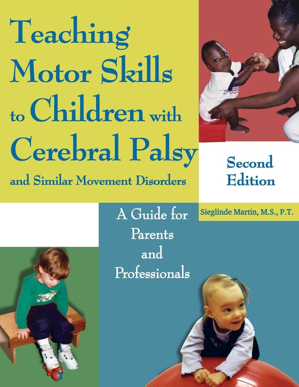 Cover: 9781633379015 | Teaching Motor Skills to Children with Cerebral Palsy and Similar...