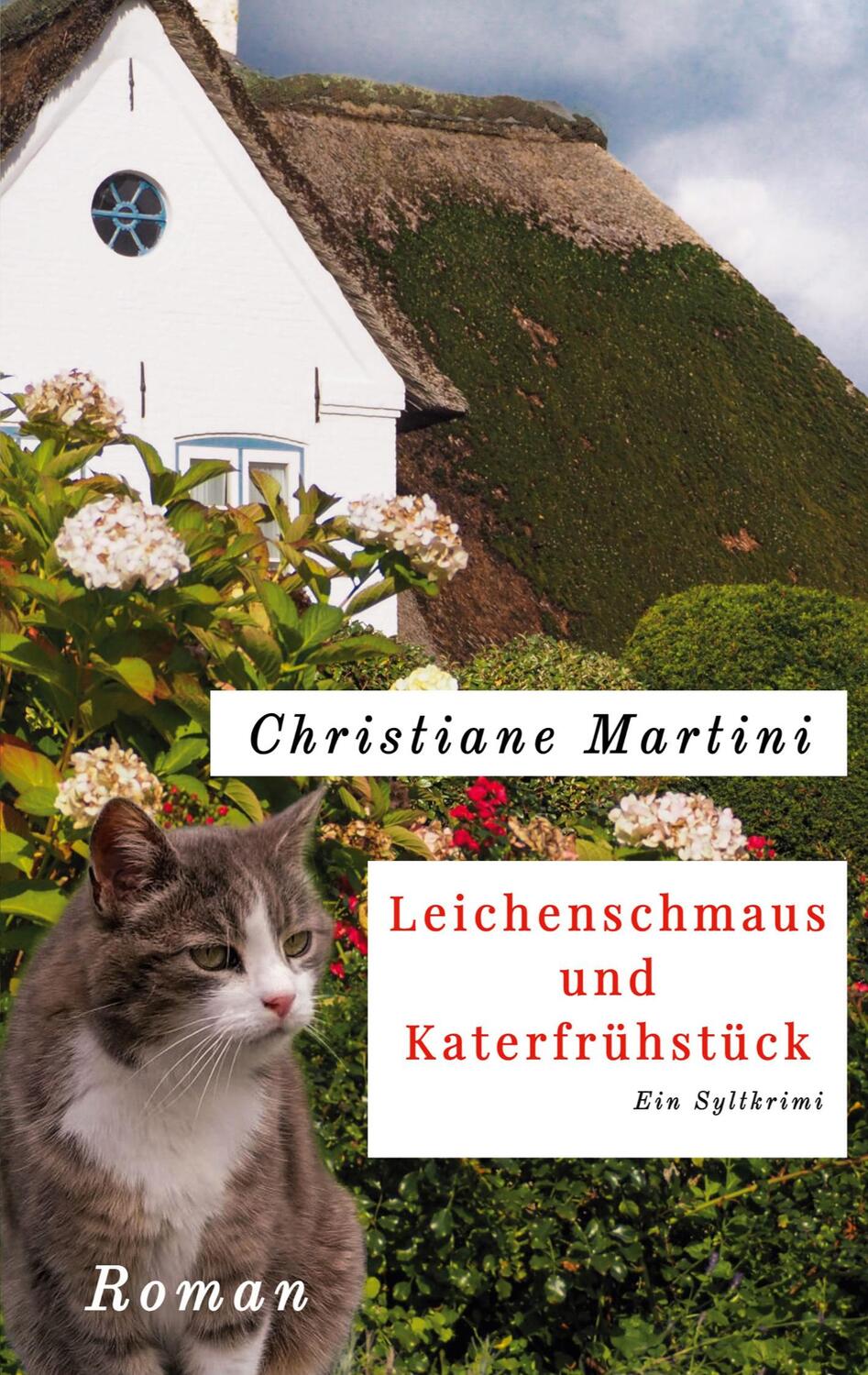 Cover: 9783756202027 | Leichenschmaus und Katerfrühstück | Ein Sylt-Krimi. DE | Martini