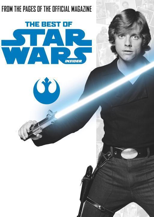 Cover: 9781785851162 | Star Wars: The Best of Star Wars Insider | Volume 1 | Titan Comics