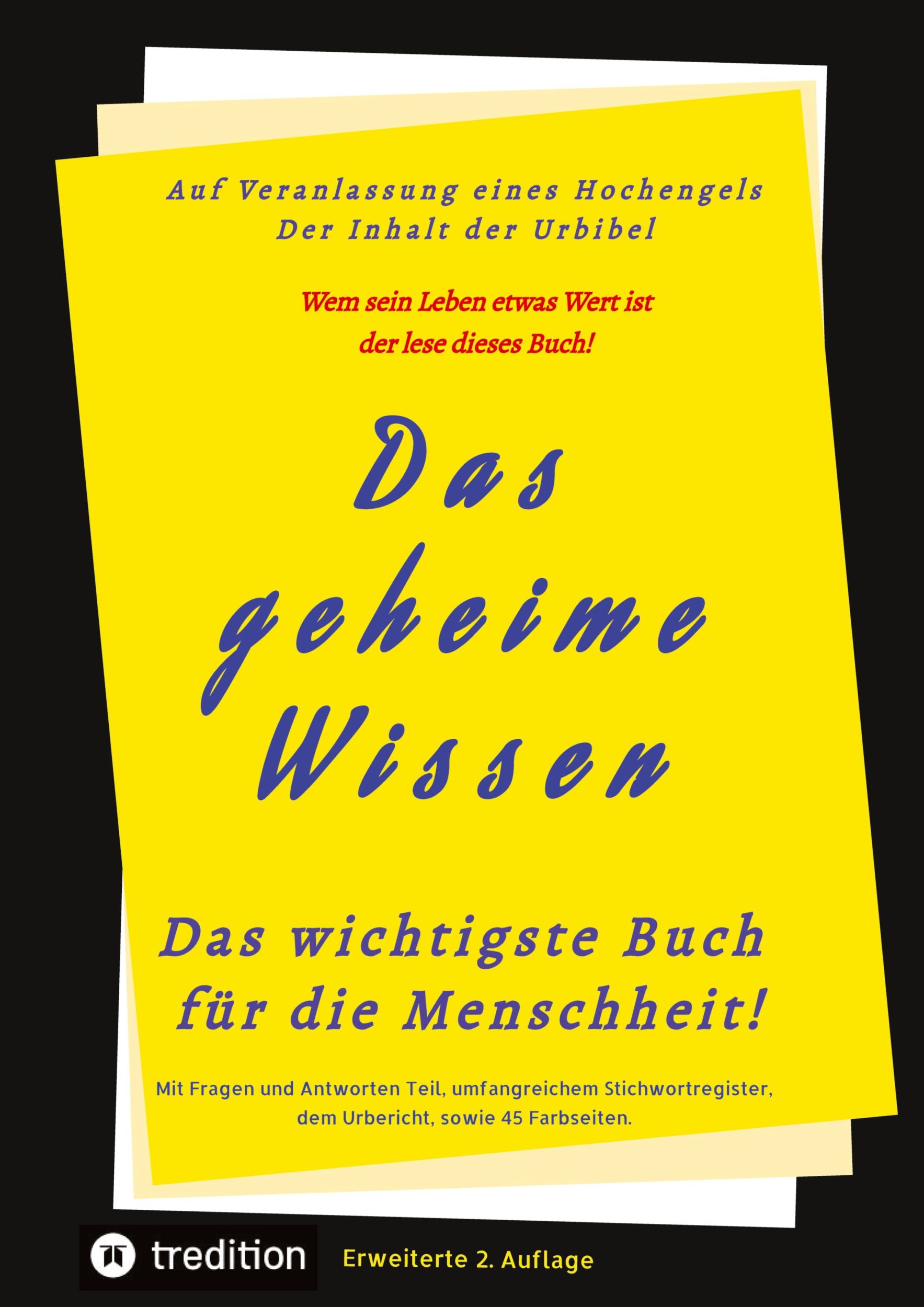 Cover: 9783347453814 | Das geheime Wissen ¿ Das wichtigste Buch für die Menschheit! | Buch