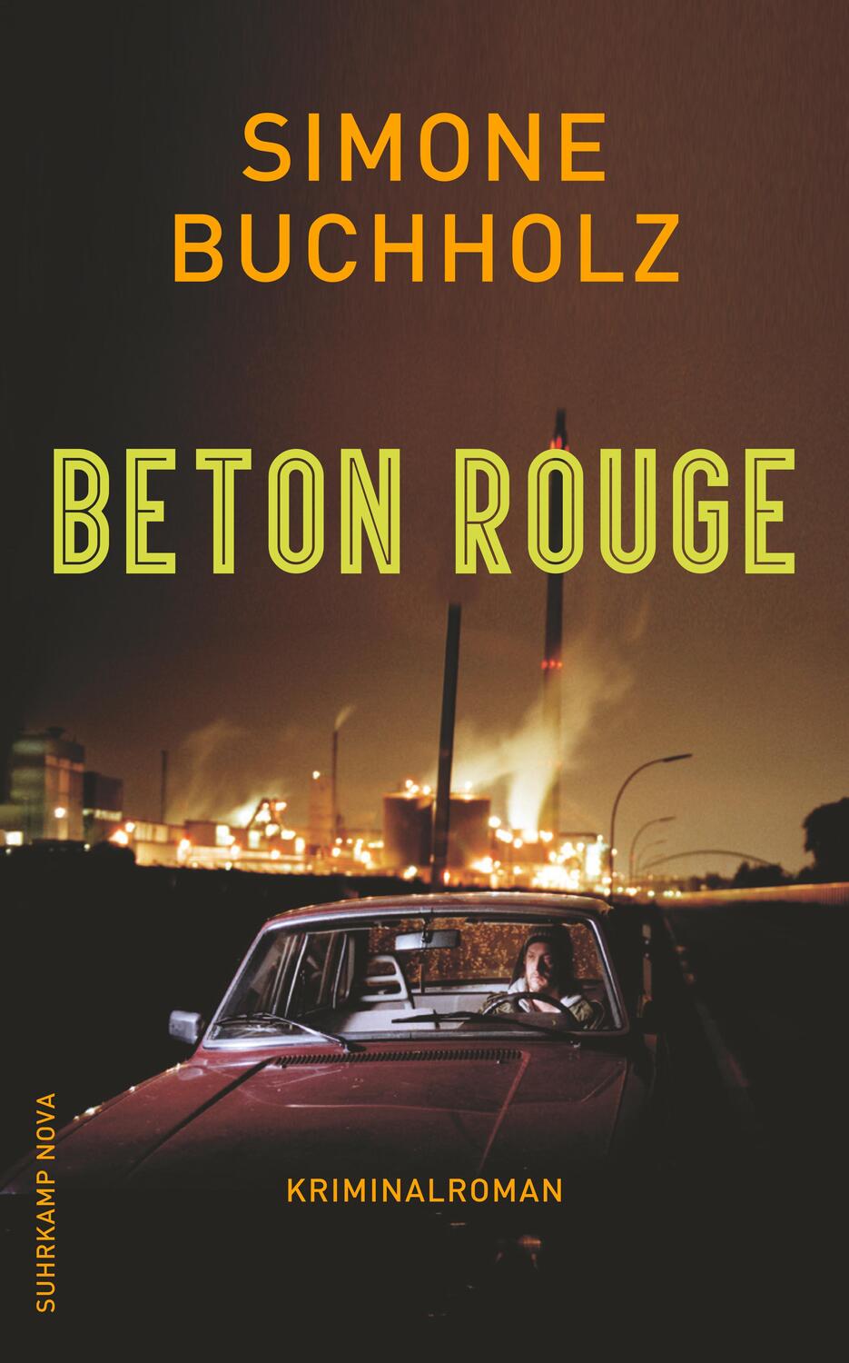Cover: 9783518467855 | Beton Rouge | Simone Buchholz | Taschenbuch | Chastity-Riley-Serie