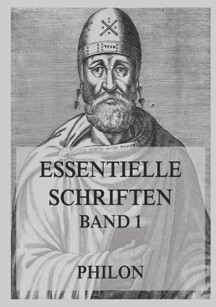 Cover: 9783849666194 | Essentielle Schriften, Band 1 | Philon | Taschenbuch | 300 S. | 2022