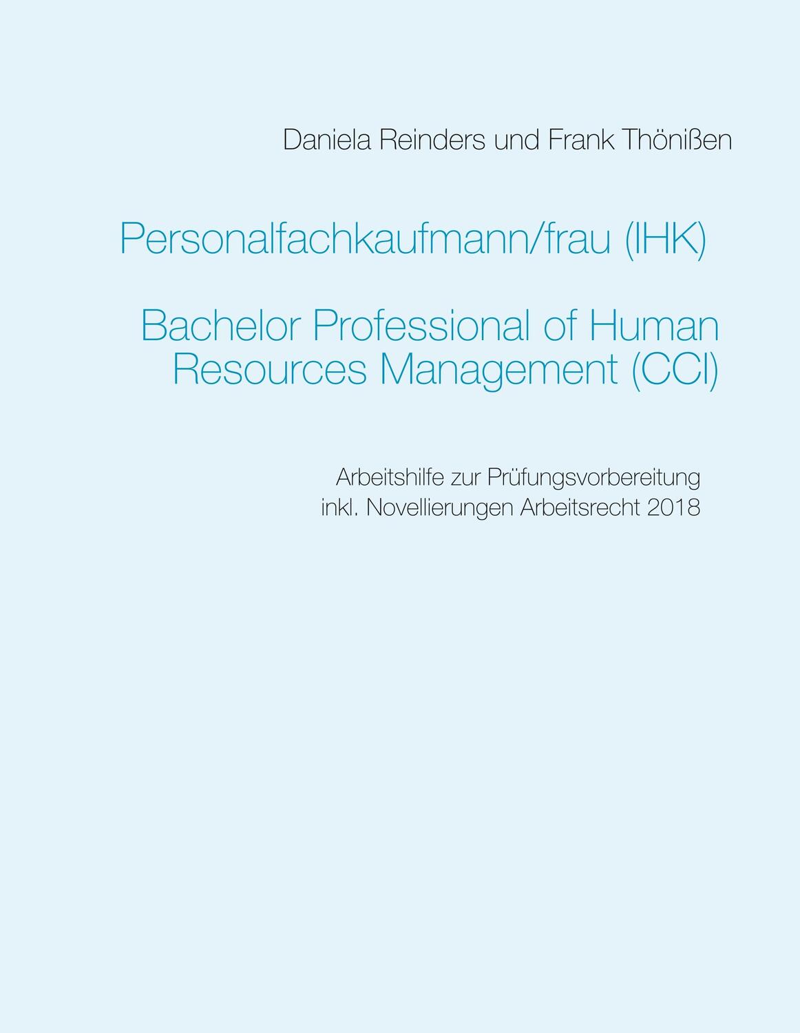 Cover: 9783744863834 | Personalfachkaufmann/-frau (IHK) | Daniela Reinders (u. a.) | Buch