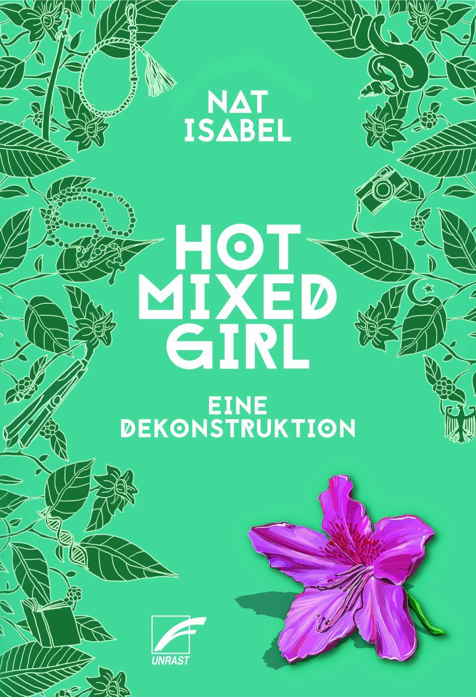 Cover: 9783897713628 | Hot Mixed Girl | Eine Dekonstruktion | Nat Isabel | Taschenbuch | 2023