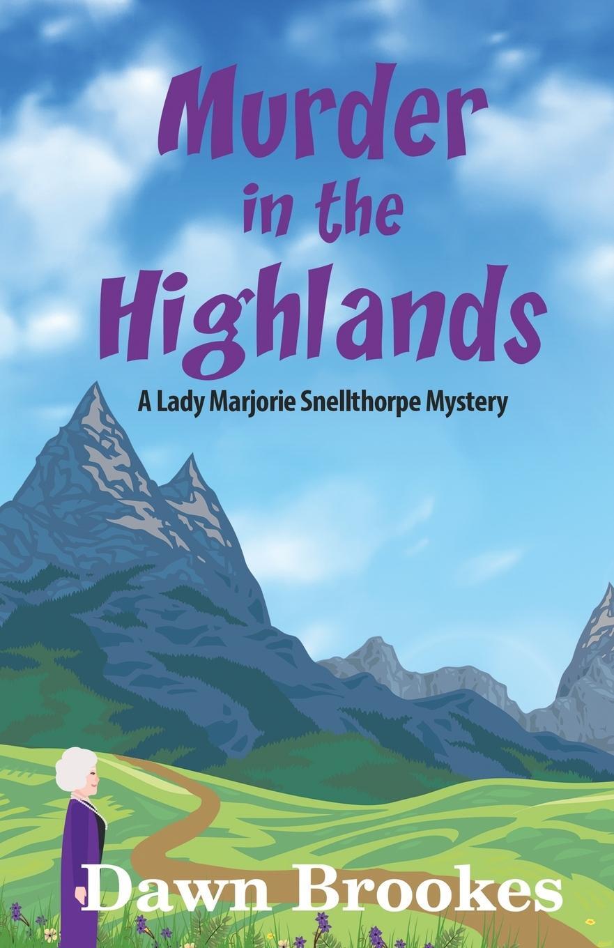 Cover: 9781913065591 | Murder in the Highlands | Dawn Brookes | Taschenbuch | Paperback