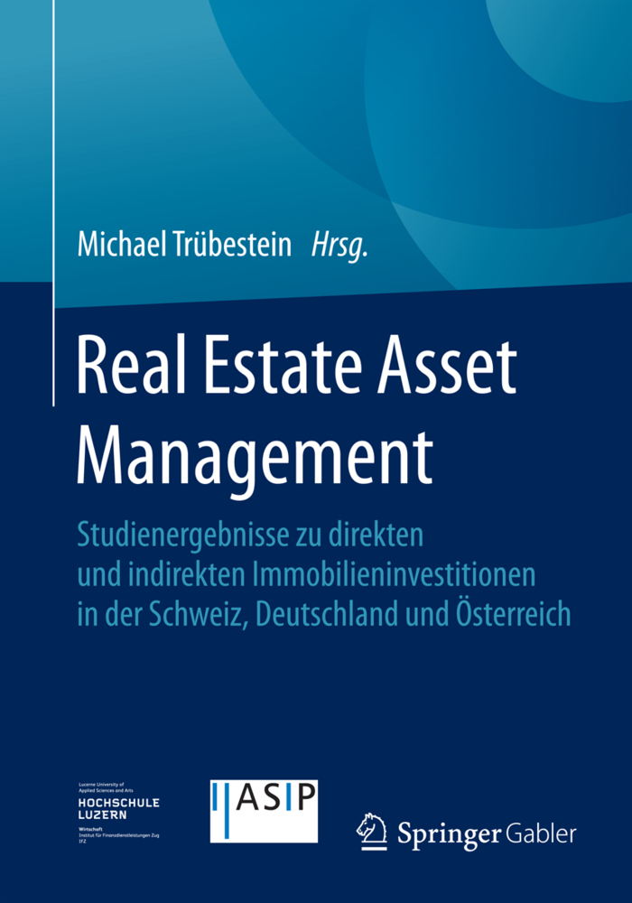 Cover: 9783658087838 | Real Estate Asset Management | Michael Trübestein | Taschenbuch | 2015