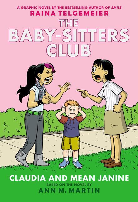 Cover: 9781338888263 | Claudia and Mean Janine: A Graphic Novel (the Baby-Sitters Club #4)