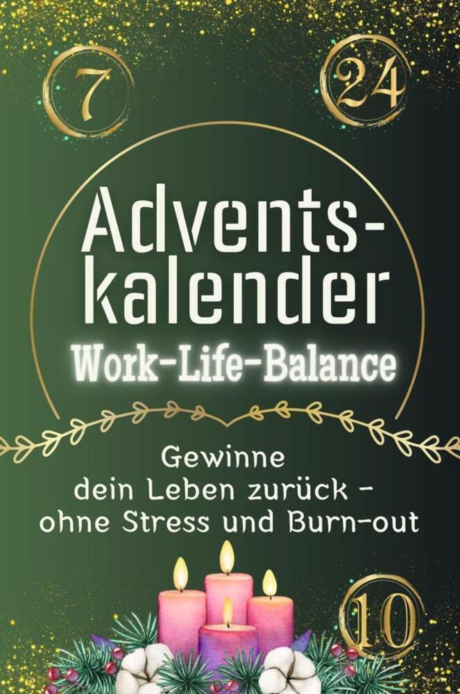 Cover: 9783759103512 | Adventskalender Work-Life-Balance - Das perfekte Geschenk für...