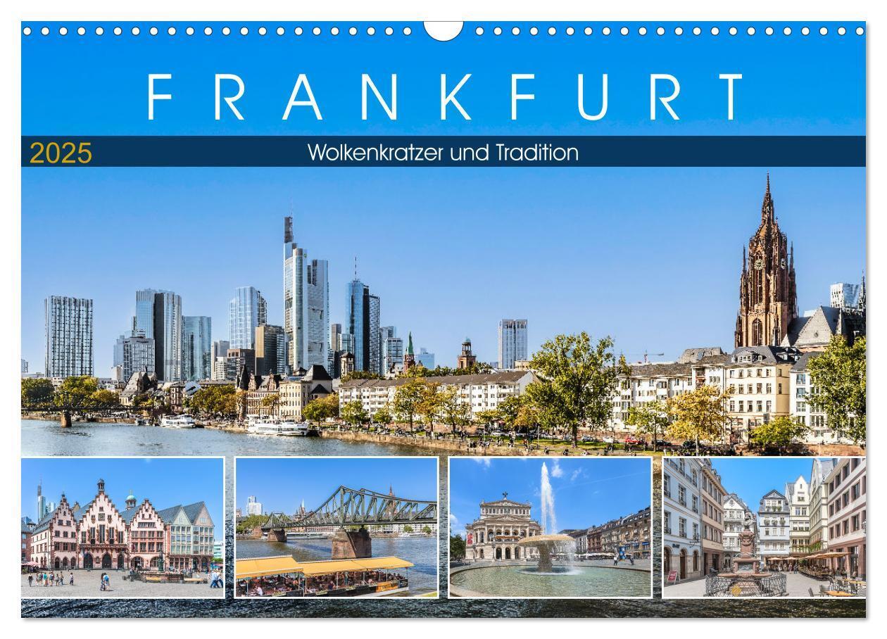 Cover: 9783383993909 | Frankfurt - Wolkenkratzer und Tradition (Wandkalender 2025 DIN A3...