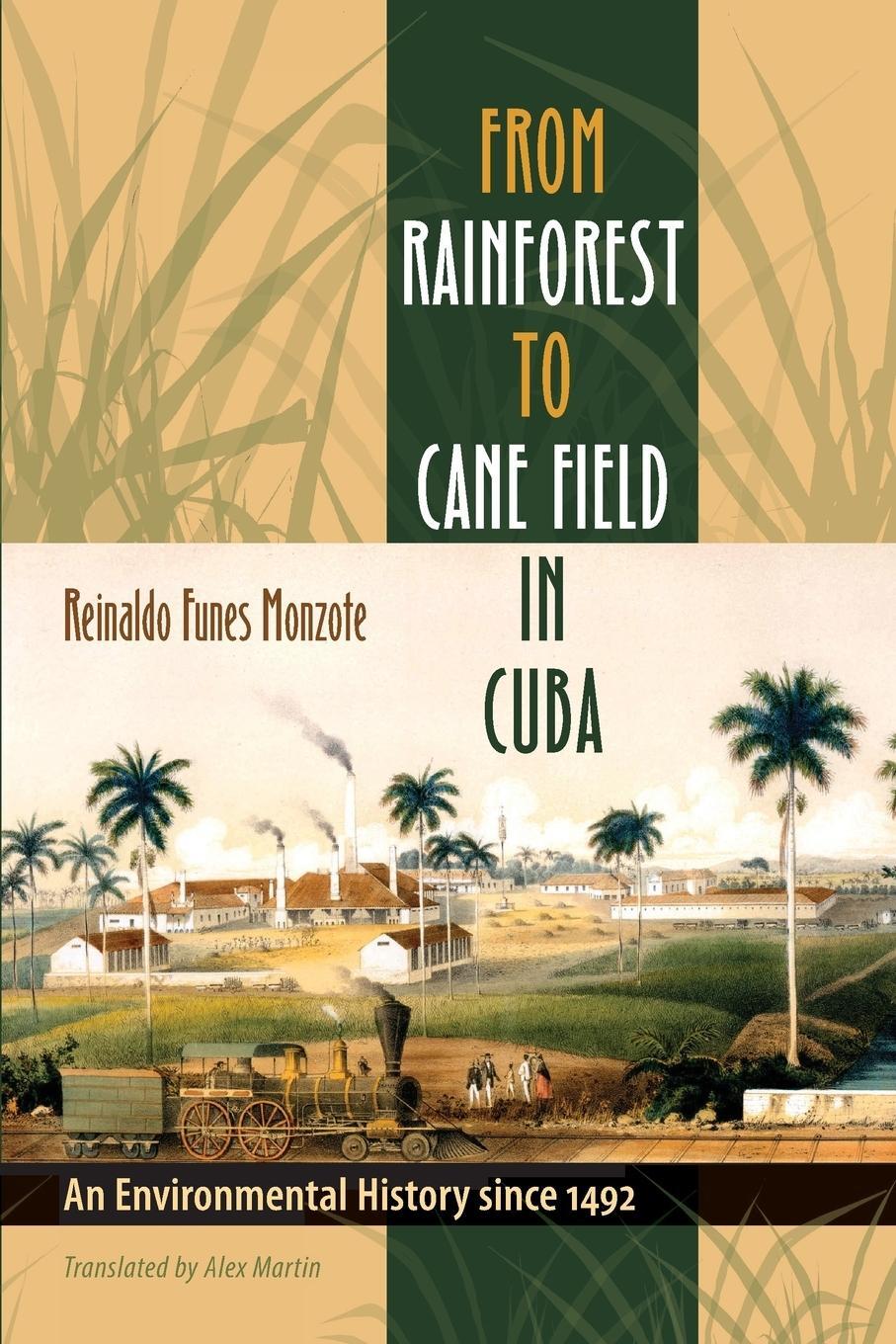 Cover: 9780807858585 | From Rainforest to Cane Field in Cuba | Reinaldo Funes Monzote | Buch
