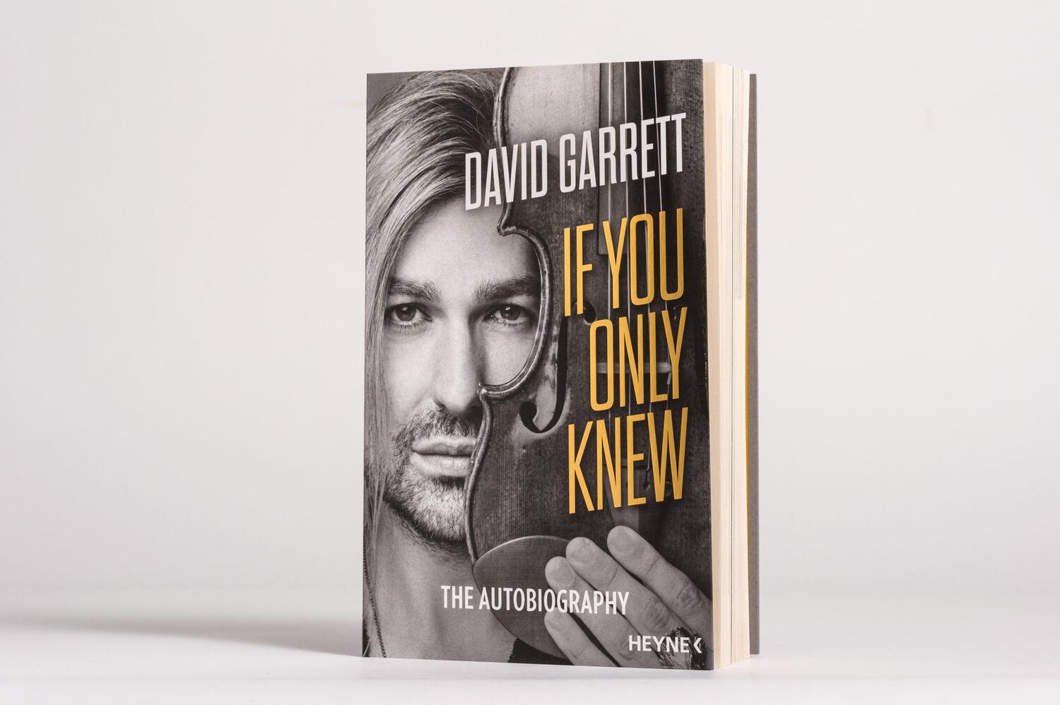 Bild: 9783453218543 | If You Only Knew | Autobiography | David Garrett (u. a.) | Taschenbuch
