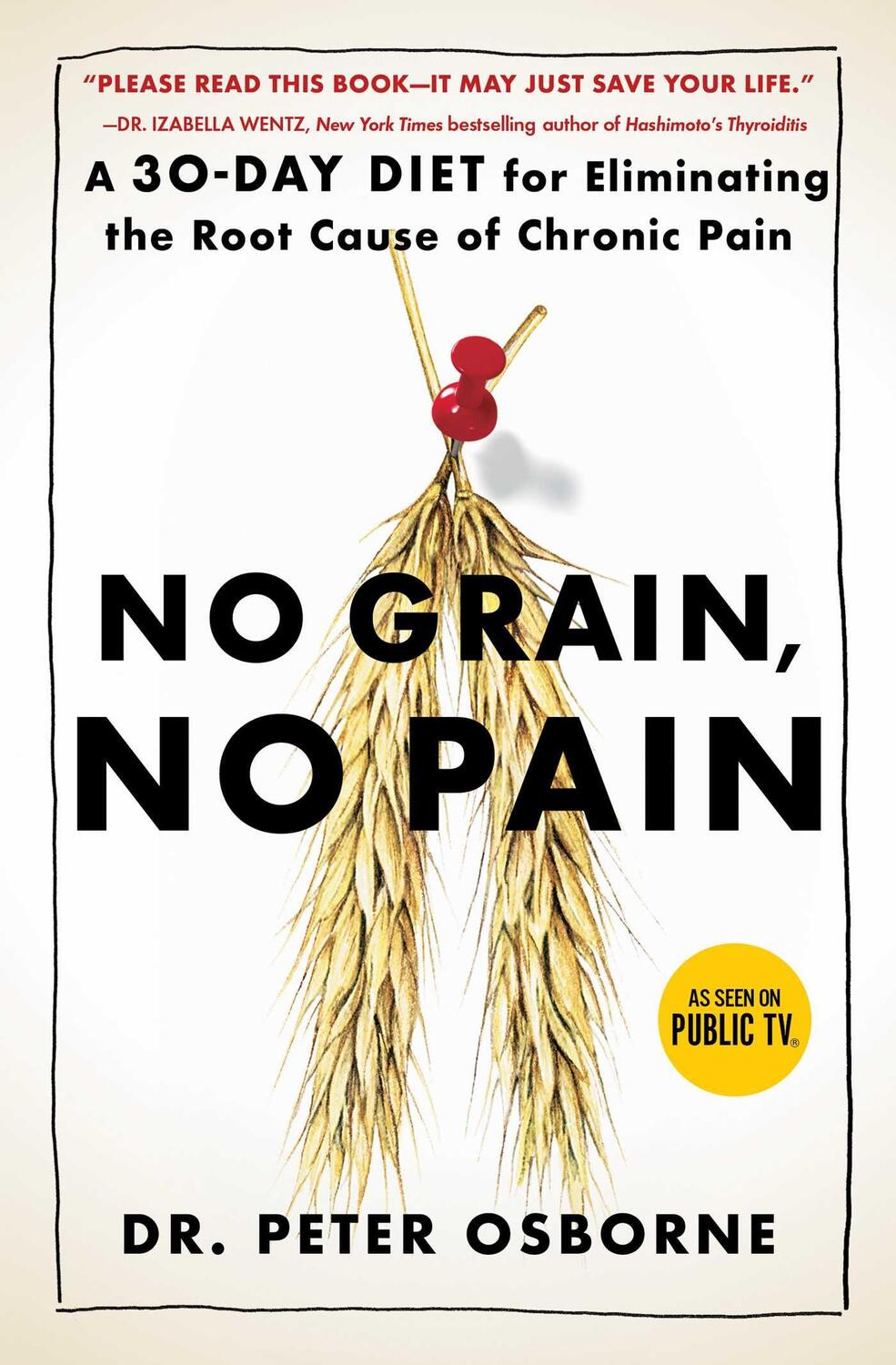 Cover: 9781501121692 | No Grain, No Pain | Peter Osborne | Taschenbuch | Englisch | 2016