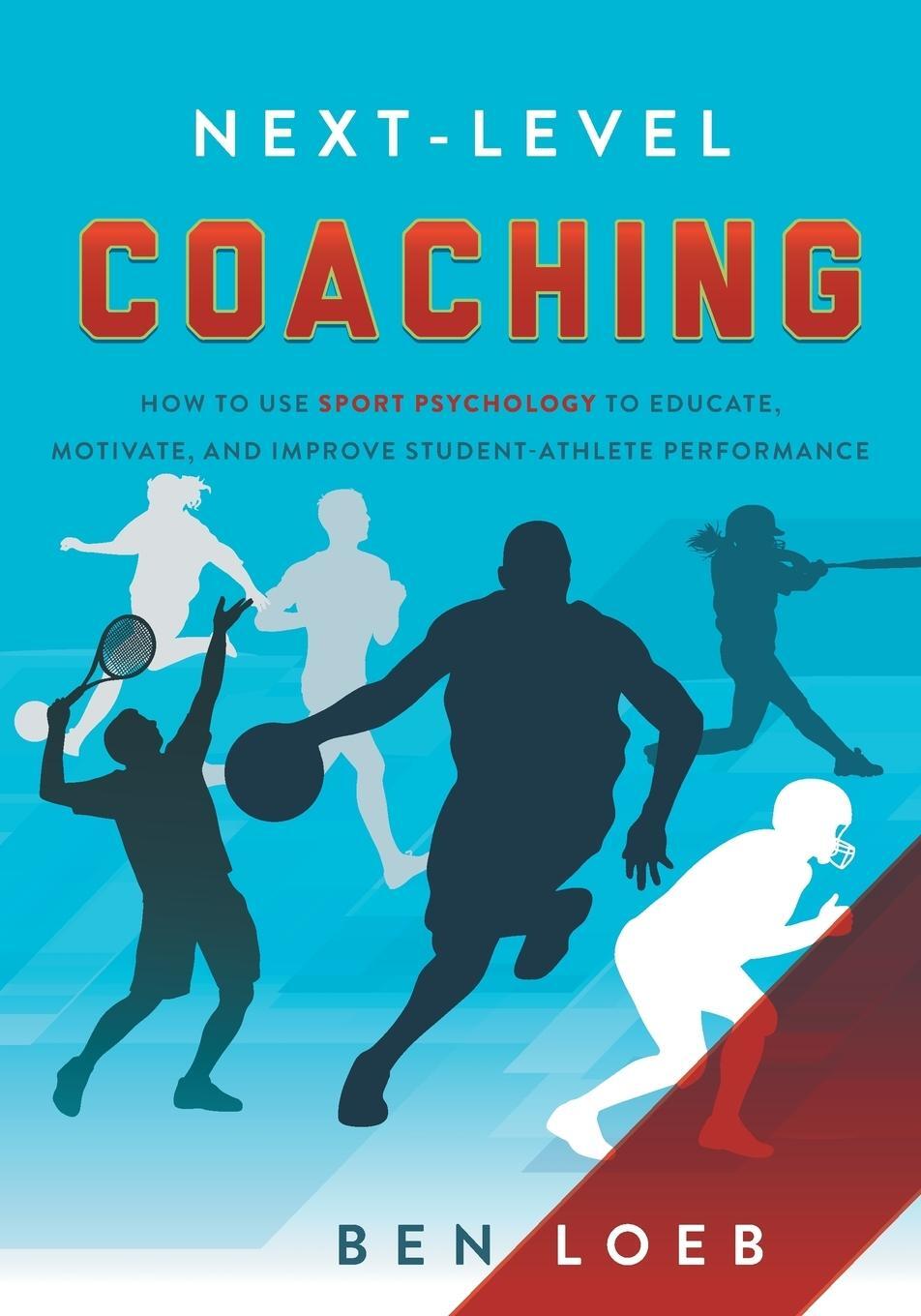 Cover: 9781632991775 | Next-Level Coaching | Ben Loeb | Taschenbuch | Paperback | Englisch