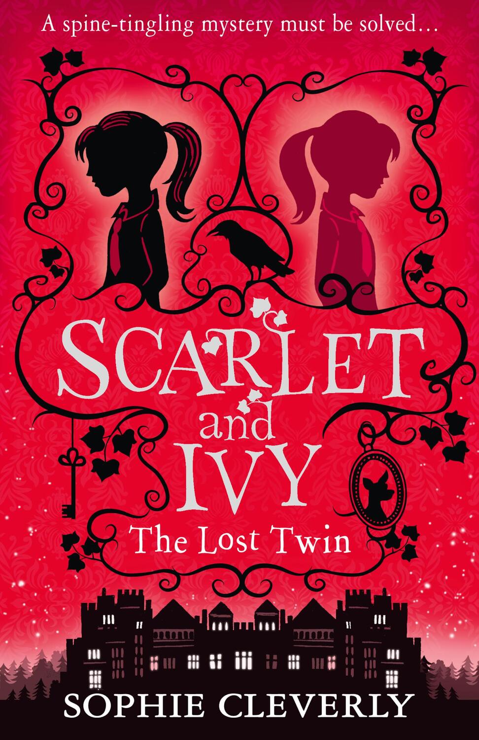 Cover: 9780007589180 | Scarlet and Ivy 01. The Lost Twin | Sophie Cleverly | Taschenbuch