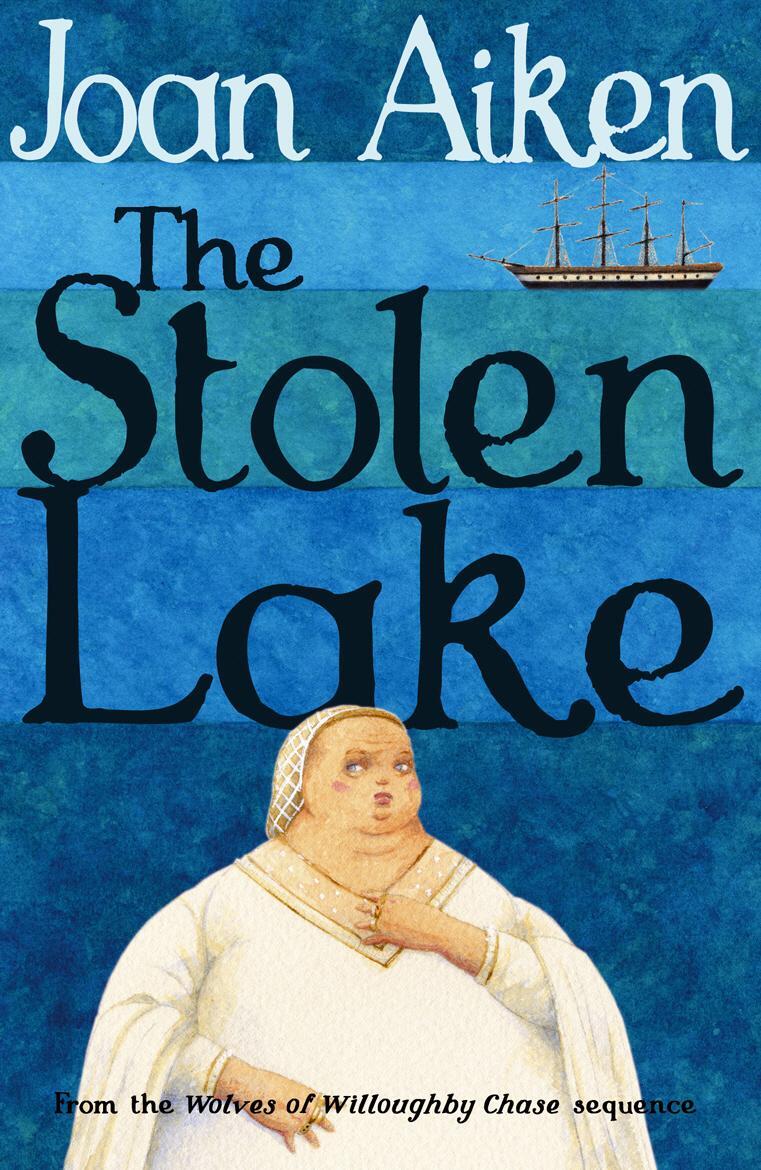 Cover: 9780099477396 | The Stolen Lake | Joan Aiken | Taschenbuch | Englisch | 2005