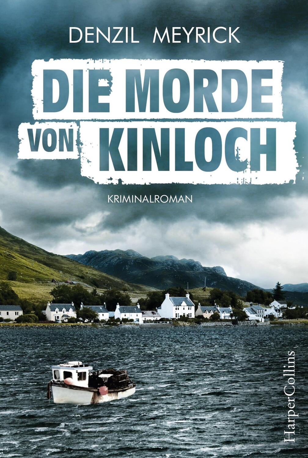 Cover: 9783959672924 | Die Morde von Kinloch | Kriminalroman | Denzil Meyrick | Taschenbuch