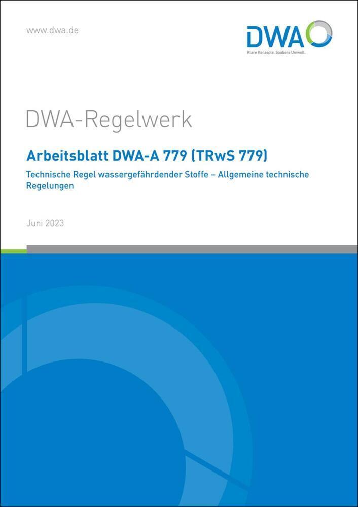Cover: 9783968625911 | Arbeitsblatt DWA-A 779 (TRwS 779) Technische Regel...
