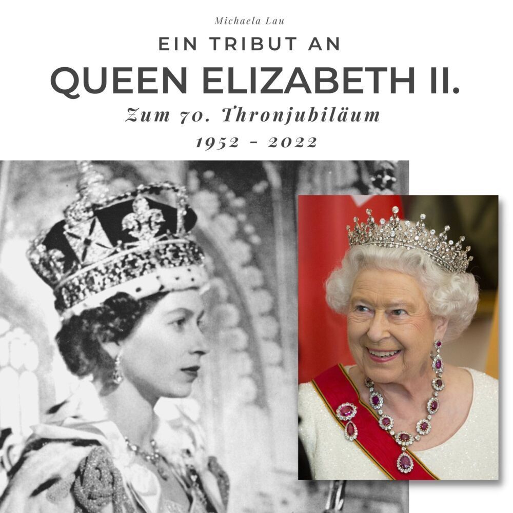 Cover: 9783750515130 | Ein Tribut an Queen Elizabeth II. | Zum 70. Thronjubiläum 1952 - 2022