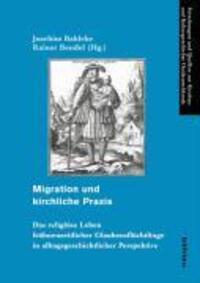 Cover: 9783412203092 | Migration und kirchliche Praxis | Buch | 258 S. | Deutsch | 2008