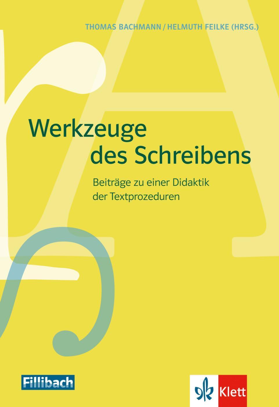 Cover: 9783126880619 | Werkzeuge des Schreibens | Thomas Bachmann (u. a.) | Taschenbuch