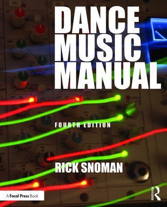 Cover: 9781138319646 | Dance Music Manual | Tools, toys and techniques | Rick Snoman | Buch