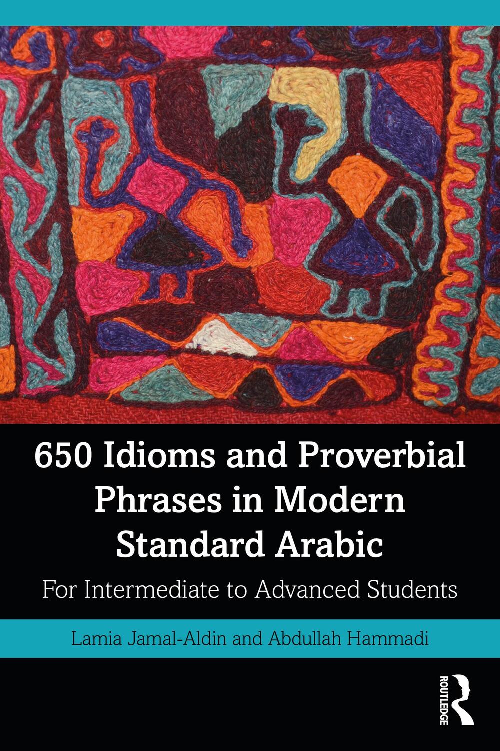 Cover: 9780367561529 | 650 Idioms and Proverbial Phrases in Modern Standard Arabic | Buch