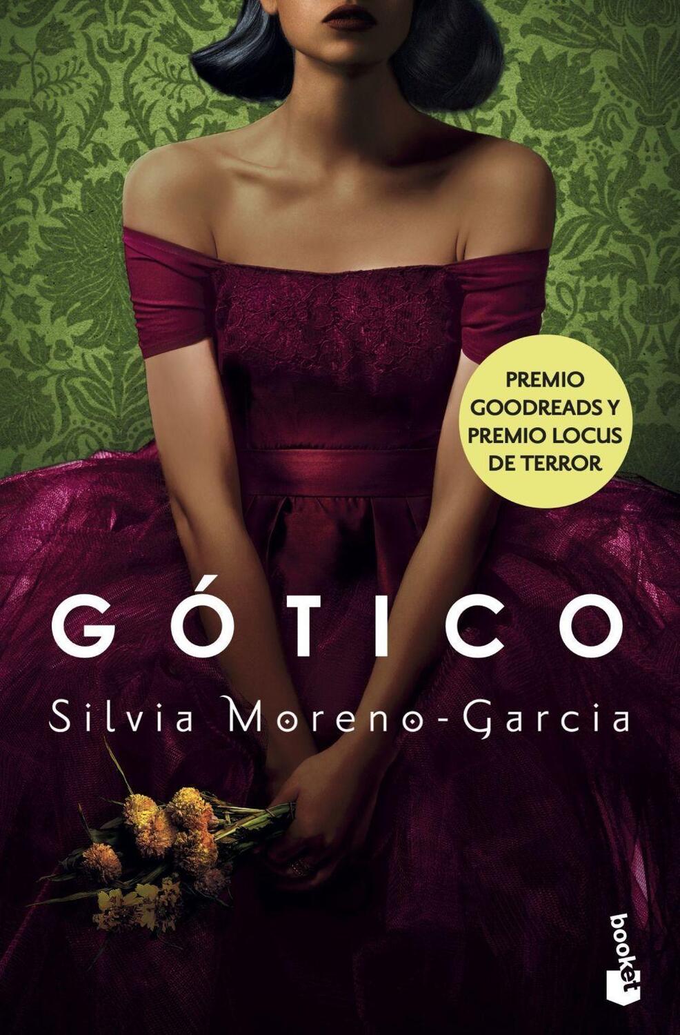 Cover: 9788445014318 | Gotico | Silvia Moreno-Garcia | Taschenbuch | Spanisch | 2022 | Booket