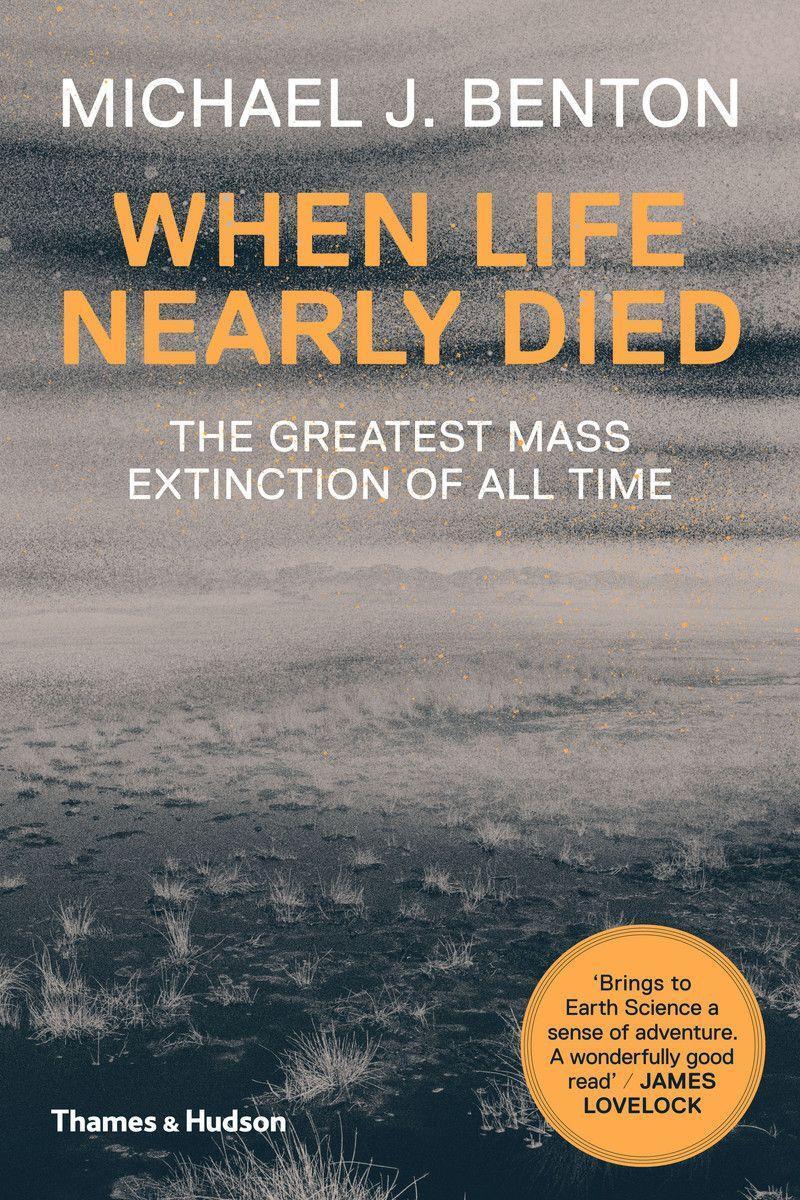 Cover: 9780500291931 | When Life Nearly Died | The Greatest Mass Extinction of All Time