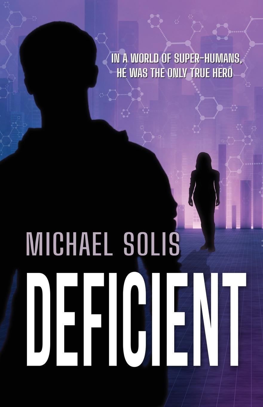 Cover: 9781643973500 | Deficient | Michael Solis | Taschenbuch | Paperback | Englisch | 2023