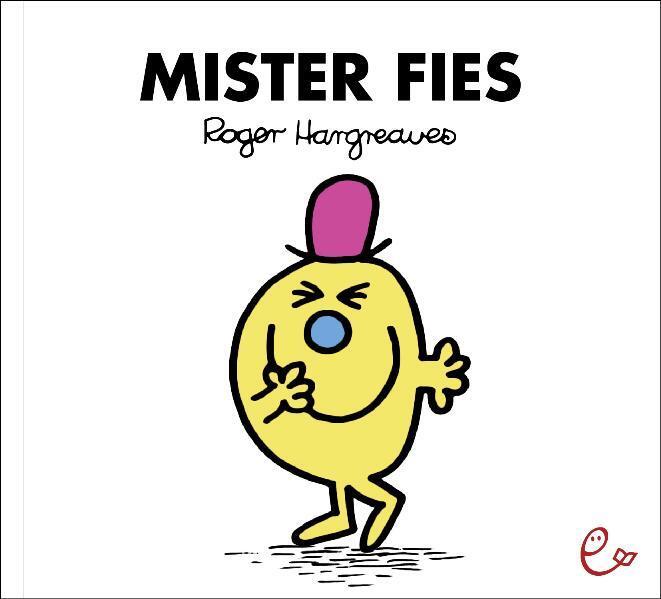 Cover: 9783941172333 | Mister Fies | Roger Hargreaves | Taschenbuch | Mr. Men und Little Miss