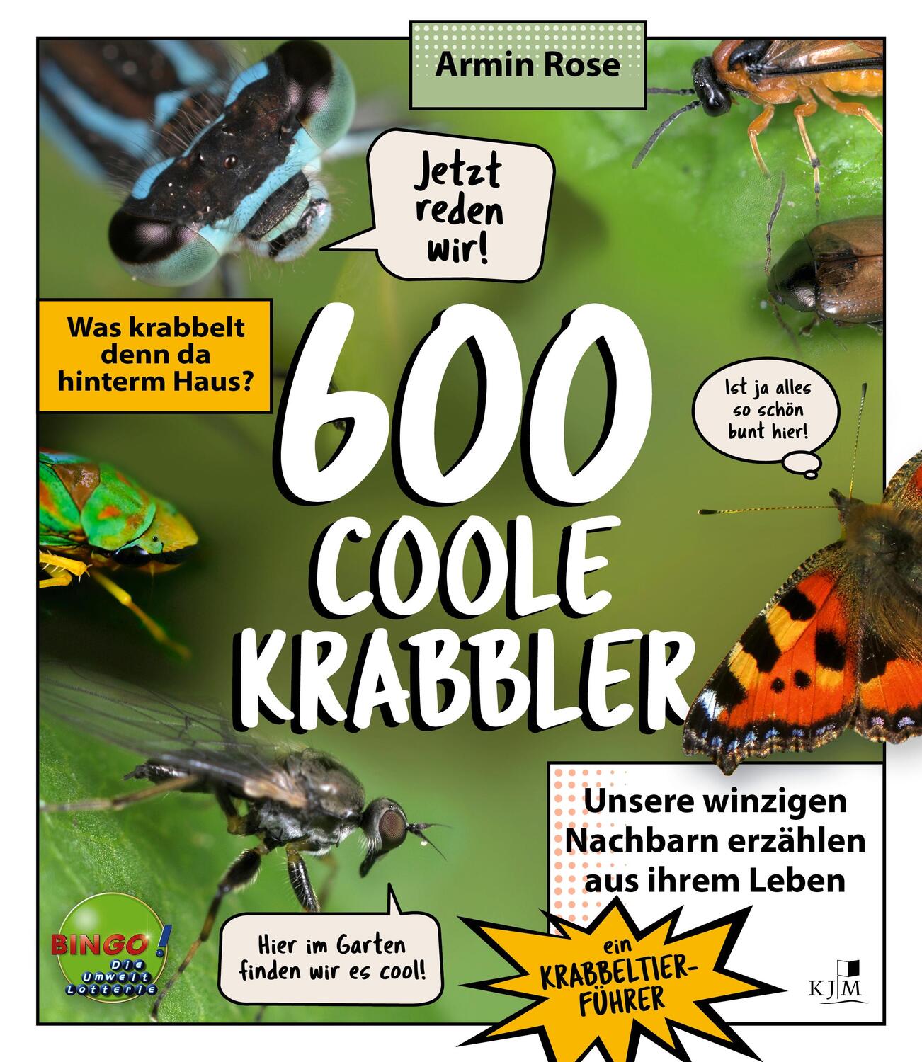 Cover: 9783961942008 | 600 coole Krabbler | Armin Rose | Buch | 246 S. | Deutsch | 2023