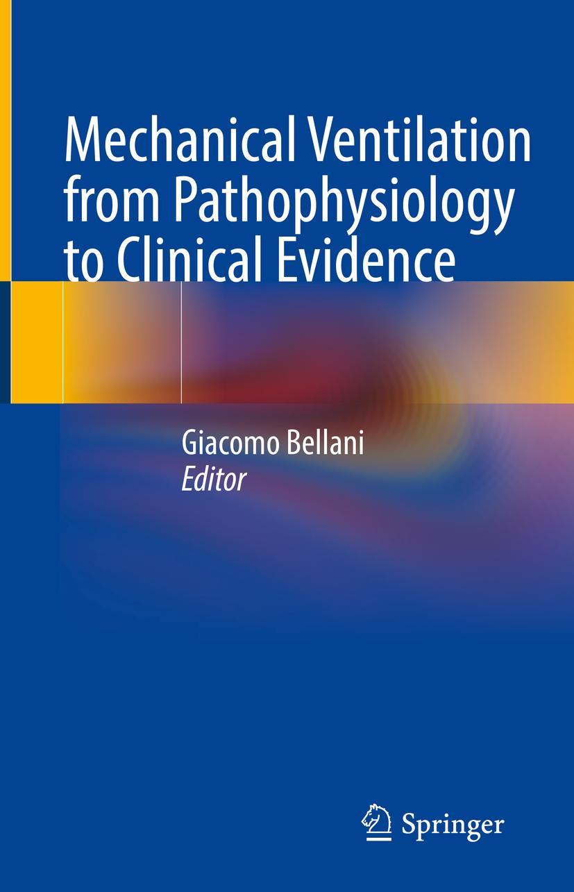 Cover: 9783030934002 | Mechanical Ventilation from Pathophysiology to Clinical Evidence